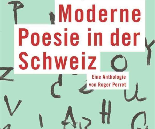 definitiv Moderne Poesie in der Schweiz