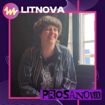 Auf dem Bild ist Fiona Sironic zu sehen. Oben links steht Litnova. Unten rechts steht Prosanova.