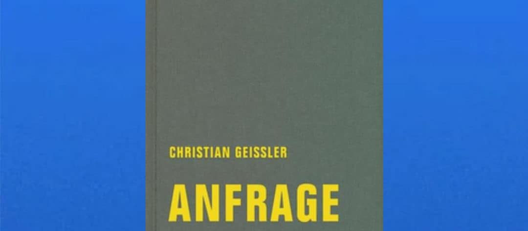 Christian Geissler: Anfrage Cover Anfrage