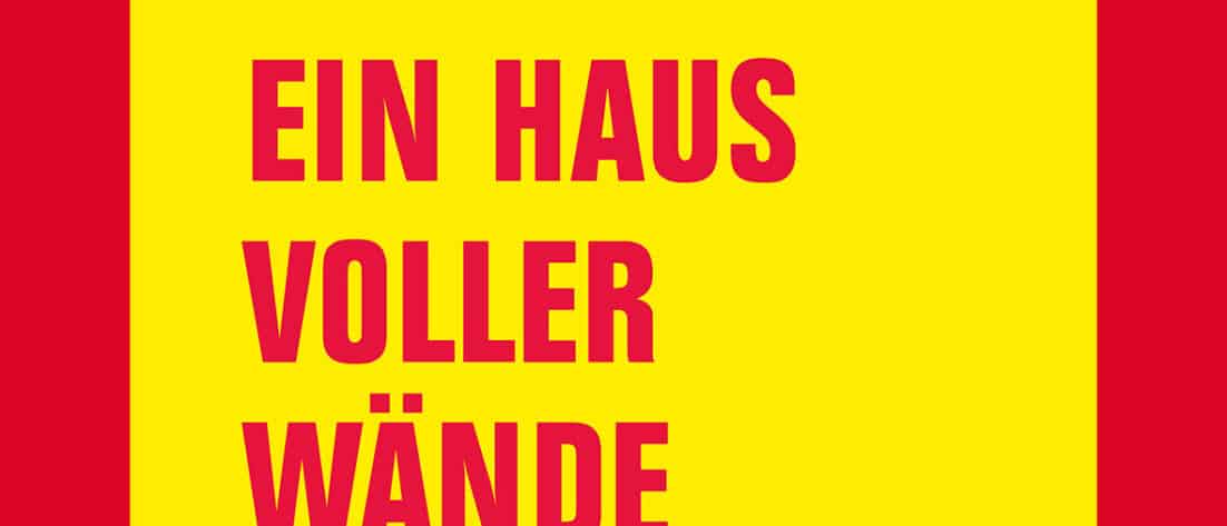 Frédéric Valin: Ein Haus voller Wände new cover ein haus voller waende Frédéric Valin: Ein Haus voller Wände